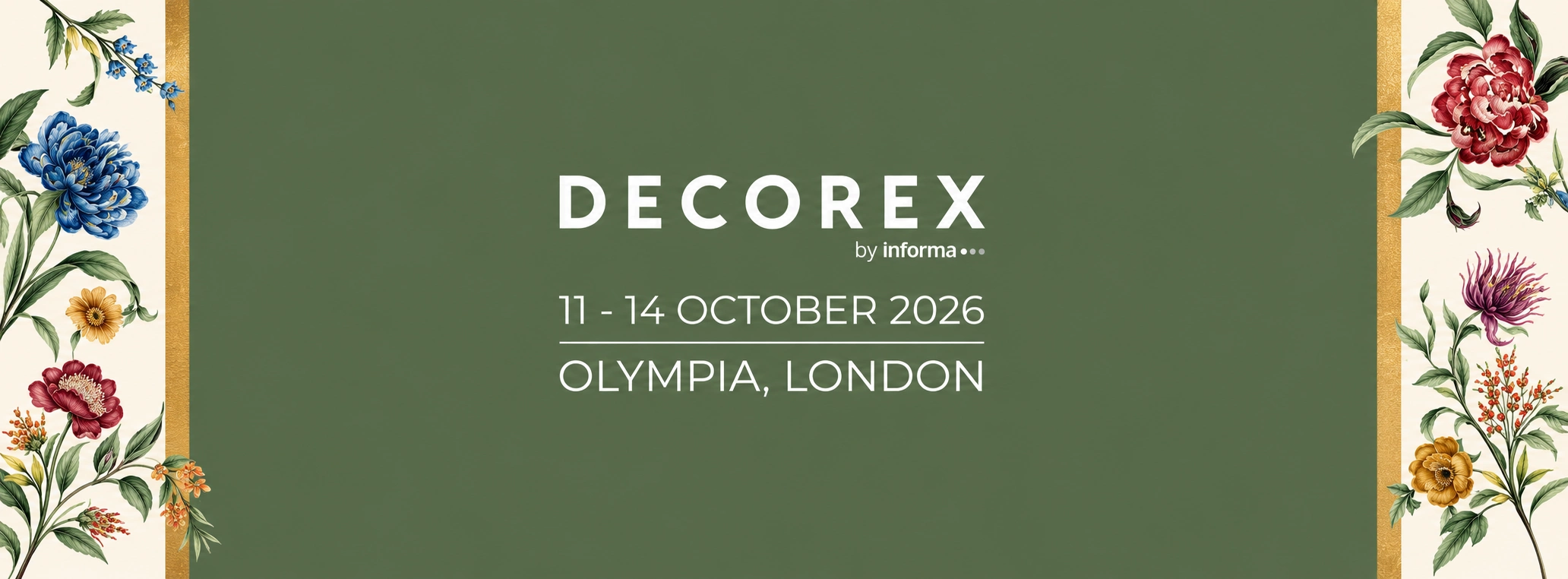 Promotional banner for Decorex 2026 at Olympia London, featuring a deep green background framed by ornate botanical illustrations of colorful flowers and gold accents. The design announces the event dates, 11–14 October 2026, organized by Informa.